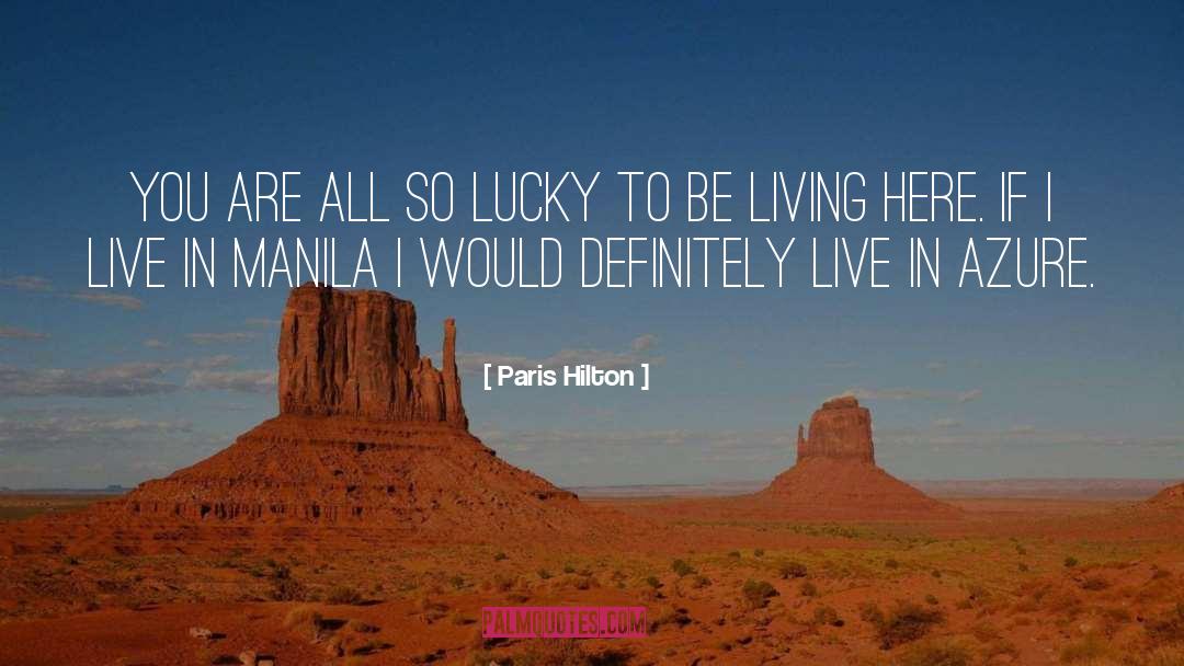 Lucky quotes by Paris Hilton