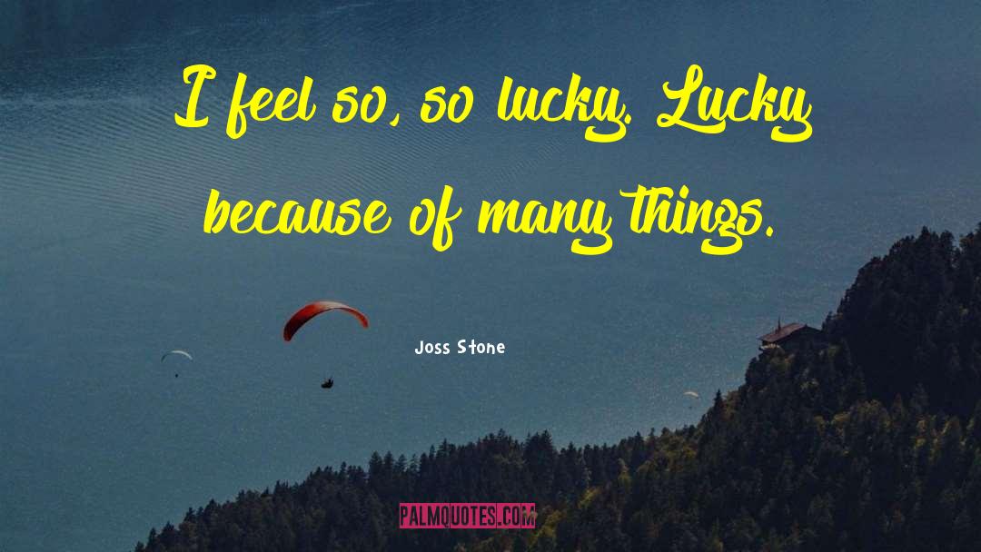 Lucky Wheel Answers quotes by Joss Stone