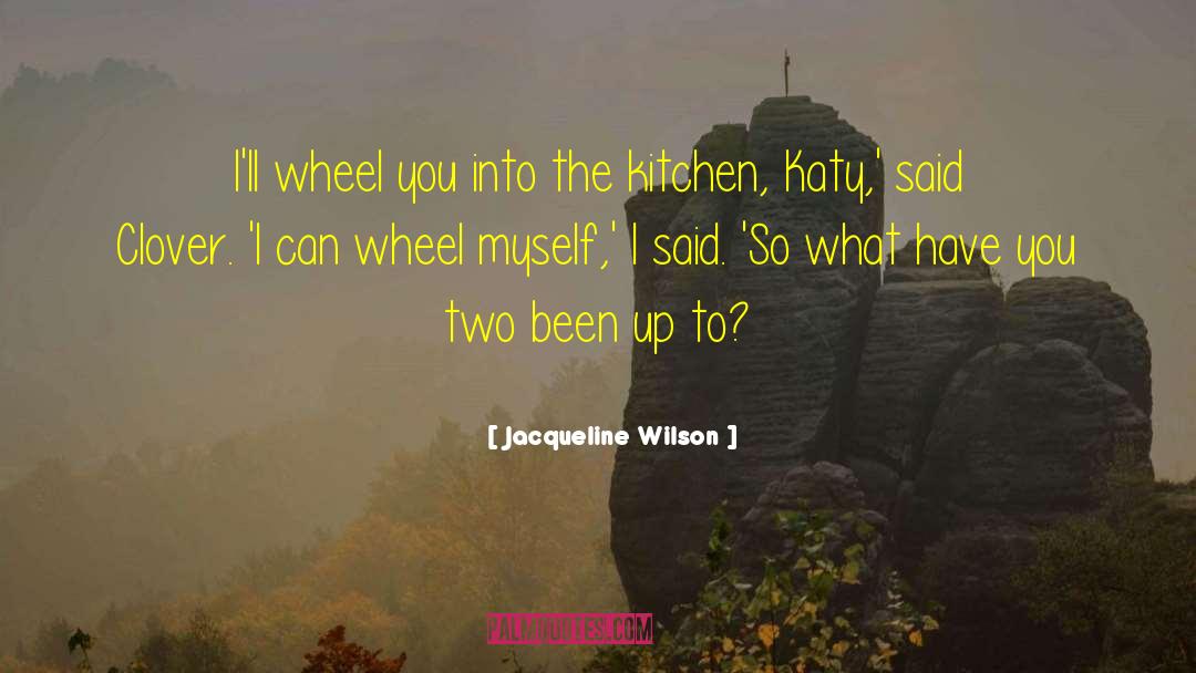 Lucky Wheel Answers quotes by Jacqueline Wilson