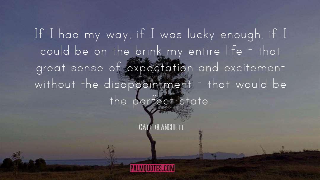 Lucky Wreck quotes by Cate Blanchett