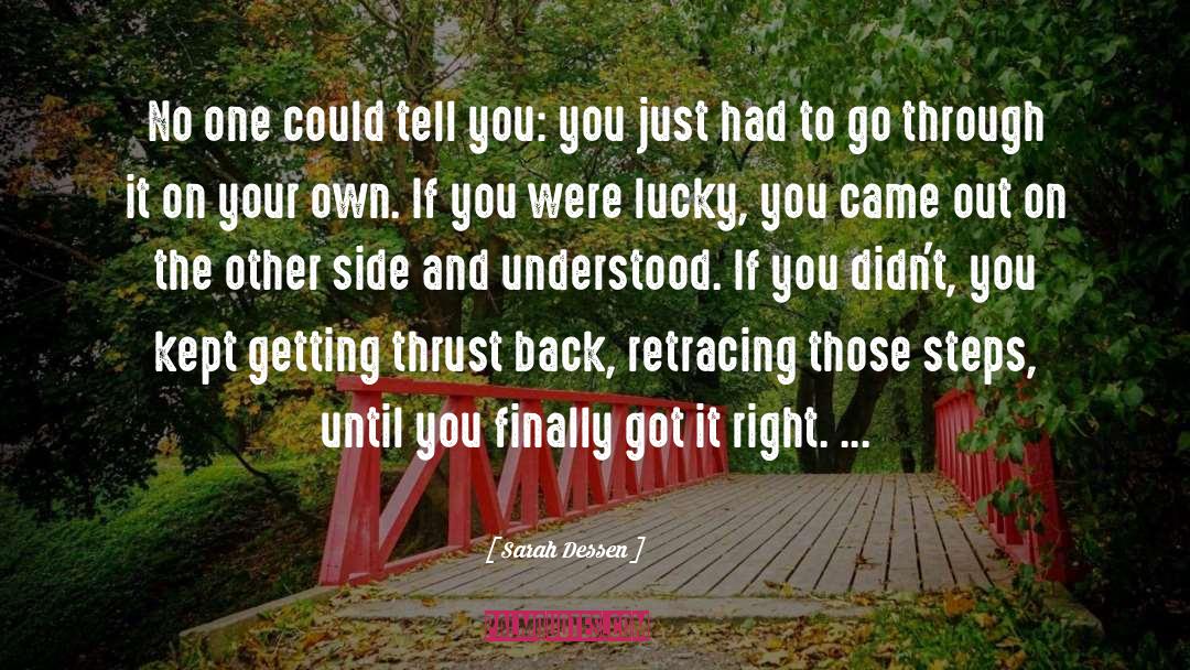 Lucky You quotes by Sarah Dessen