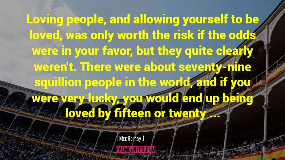 Lucky You quotes by Nick Hornby