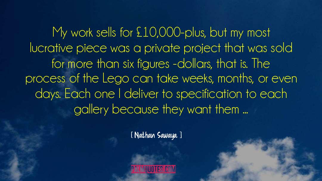 Lucrative quotes by Nathan Sawaya