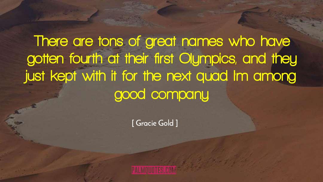 Lucta Company quotes by Gracie Gold