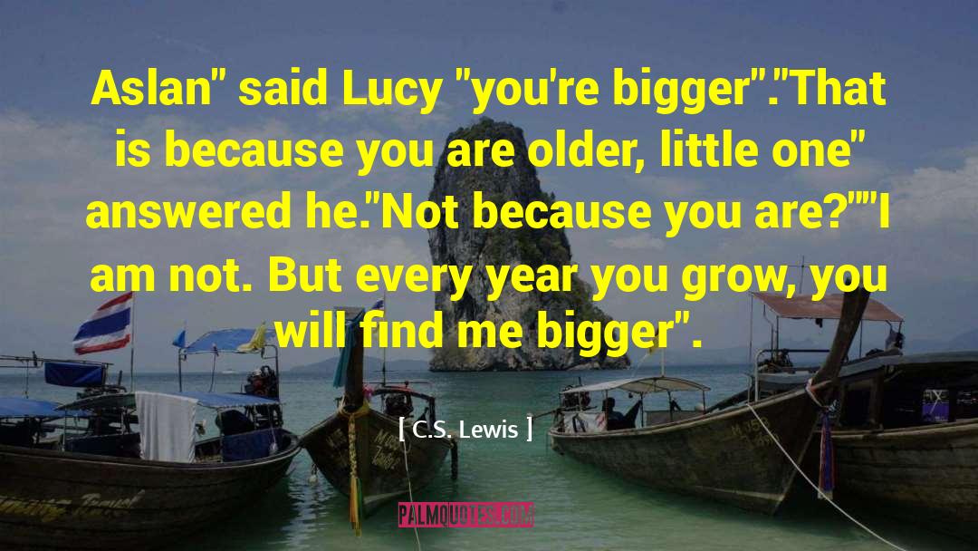Lucy B091 quotes by C.S. Lewis