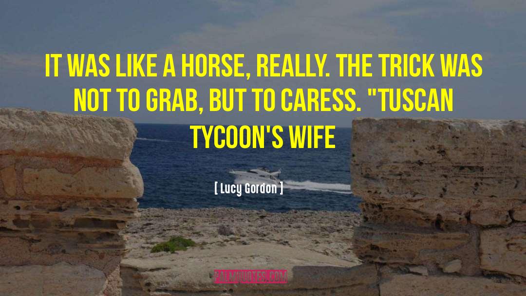 Lucy Grealy quotes by Lucy Gordon