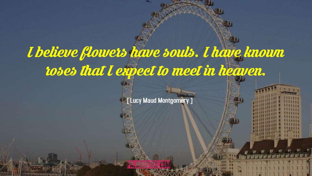 Lucy Heartfilia quotes by Lucy Maud Montgomery