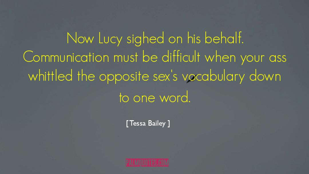 Lucy Hutton quotes by Tessa Bailey
