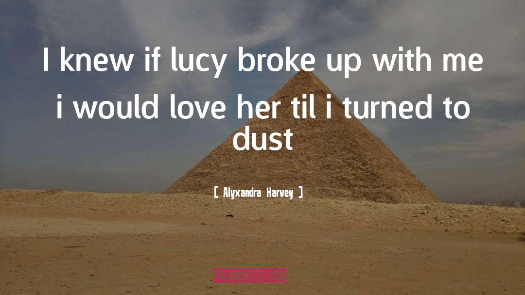 Lucy Larson quotes by Alyxandra Harvey