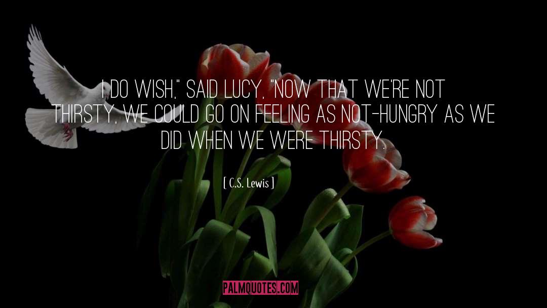 Lucy quotes by C.S. Lewis