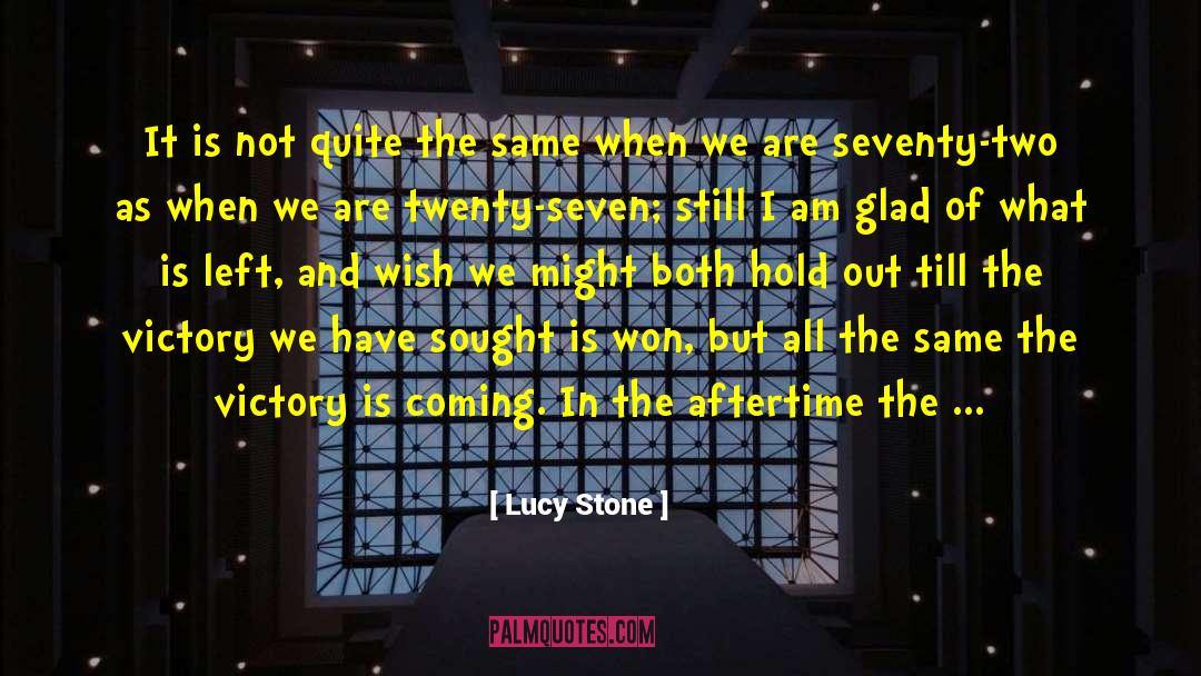 Lucy Sullivan quotes by Lucy Stone
