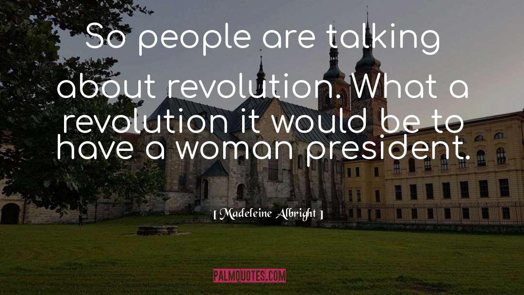 Luddites Industrial Revolution quotes by Madeleine Albright