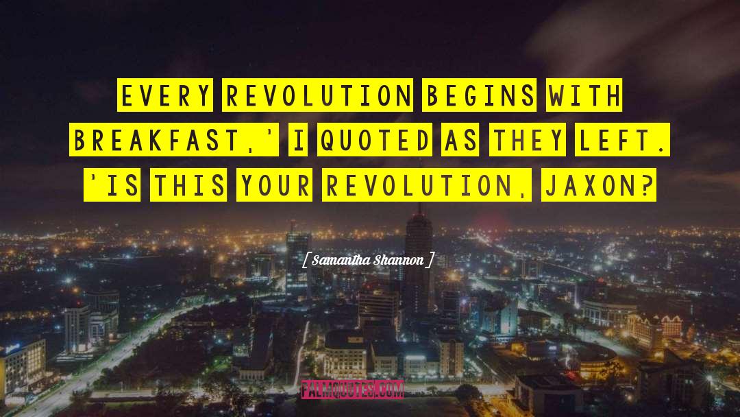 Luddites Industrial Revolution quotes by Samantha Shannon