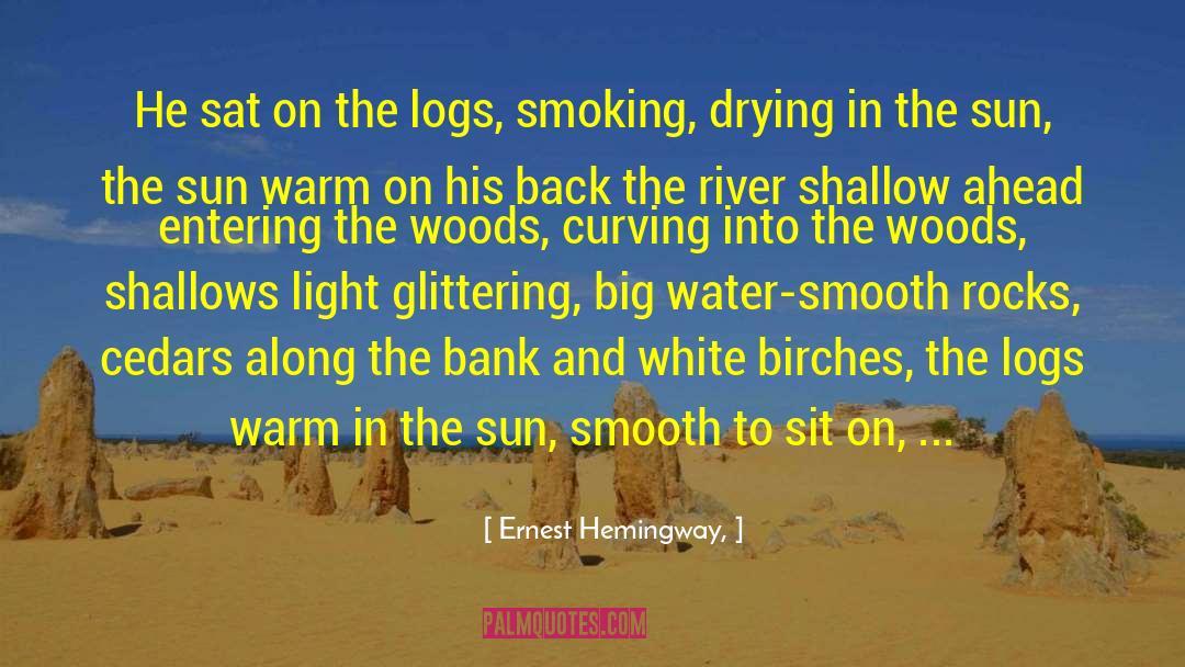 Luderer River quotes by Ernest Hemingway,