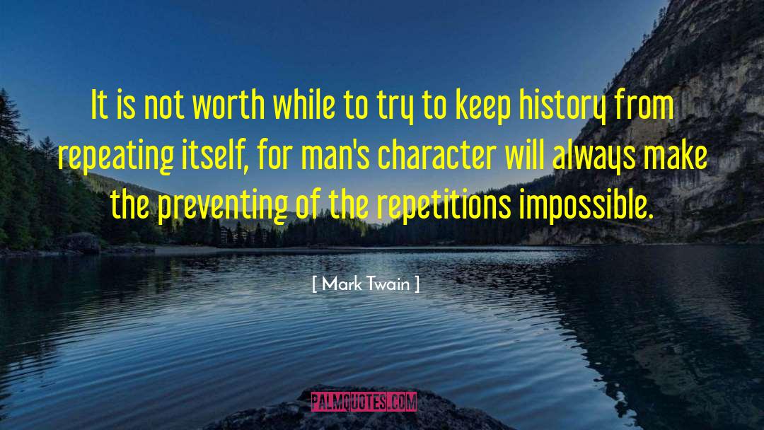 Ludicrous Character quotes by Mark Twain
