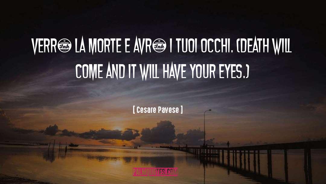 Lugares Viajar Morte quotes by Cesare Pavese