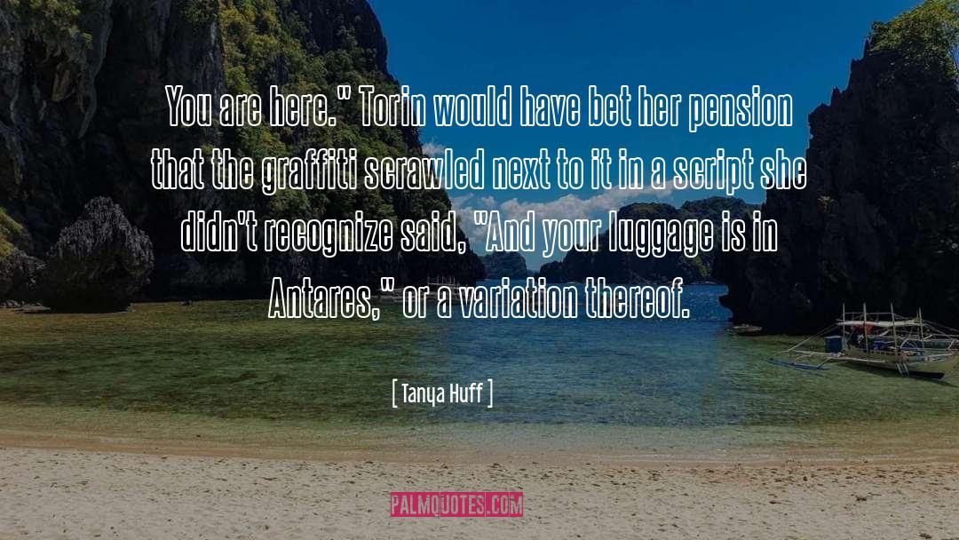 Luggage quotes by Tanya Huff