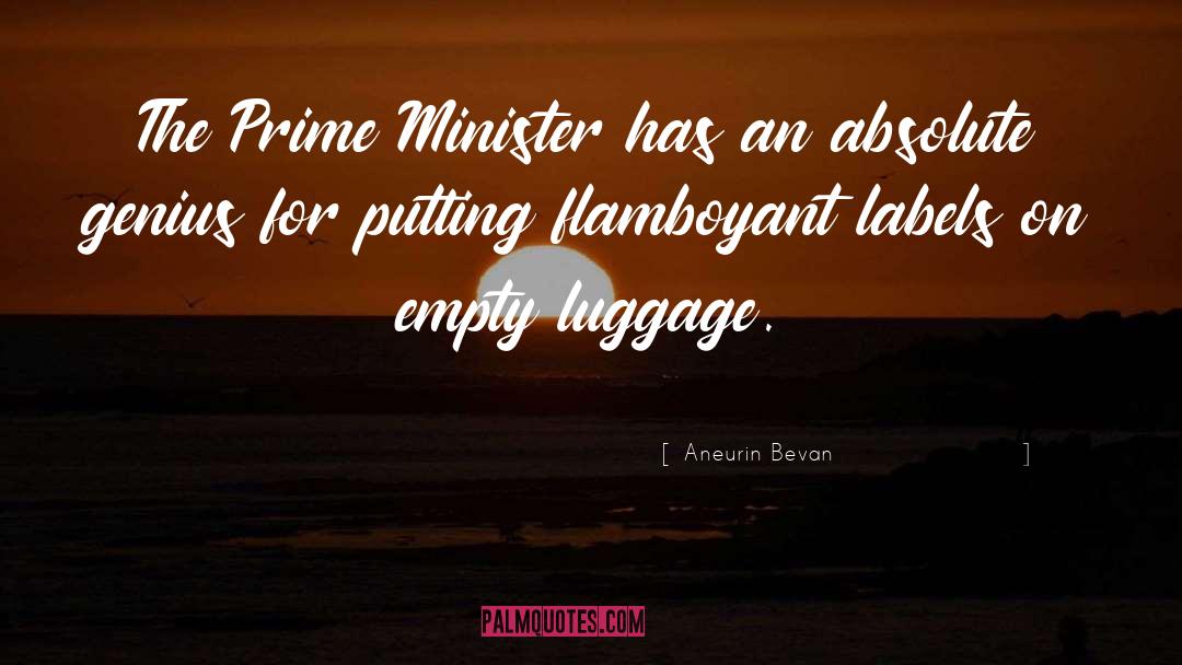 Luggage quotes by Aneurin Bevan