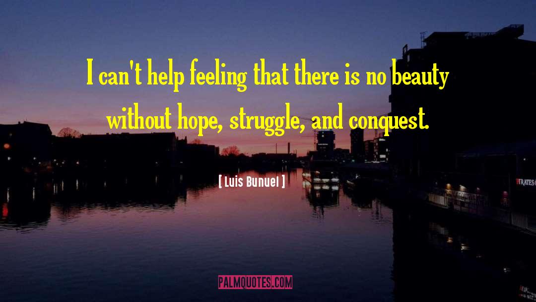 Luis Bunuel quotes by Luis Bunuel