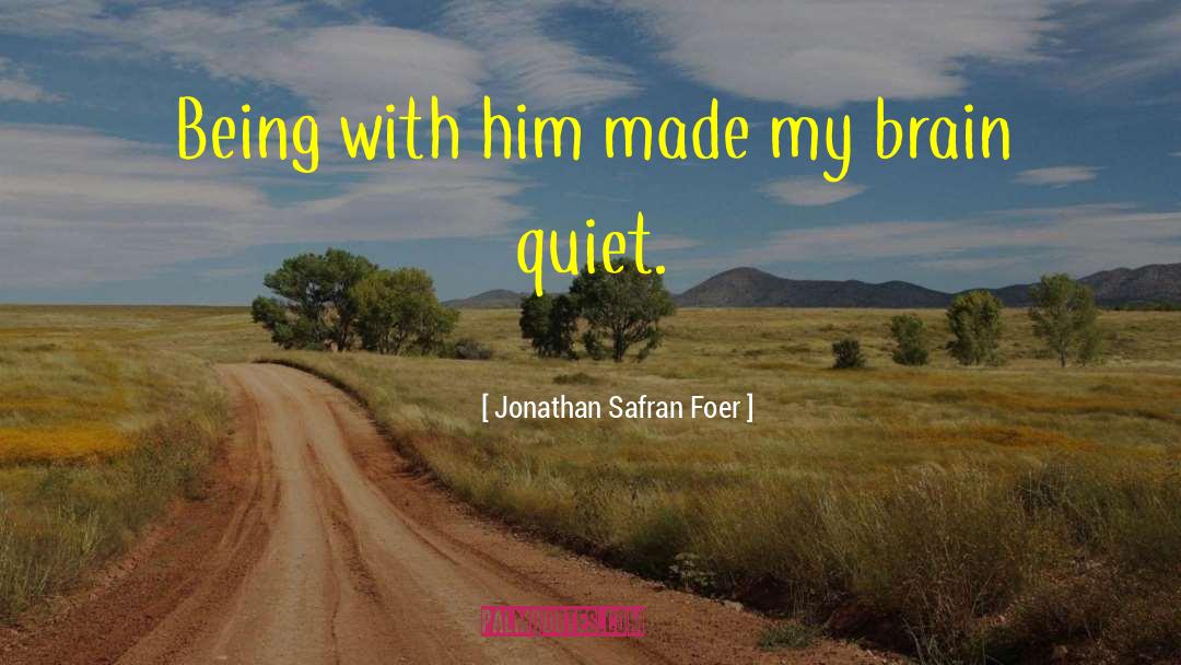 Luisestrada quotes by Jonathan Safran Foer