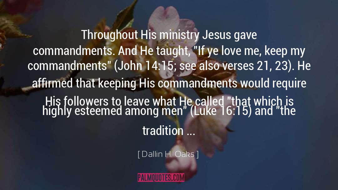 Luke 1 38 quotes by Dallin H. Oaks