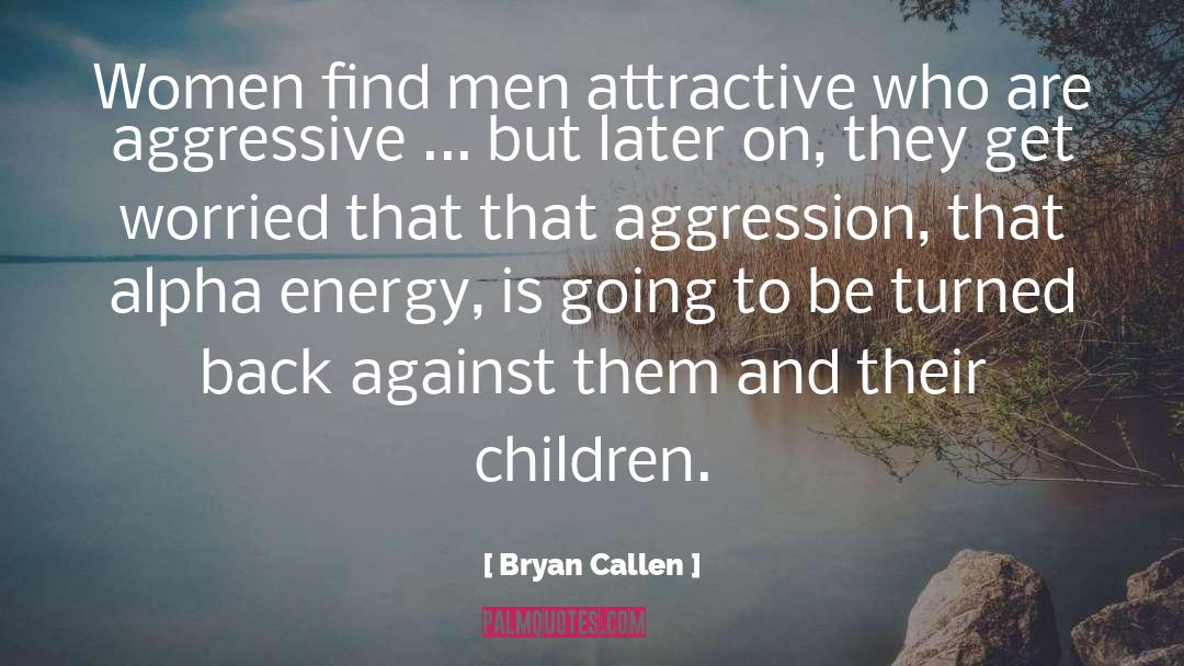 Luke Bryan quotes by Bryan Callen