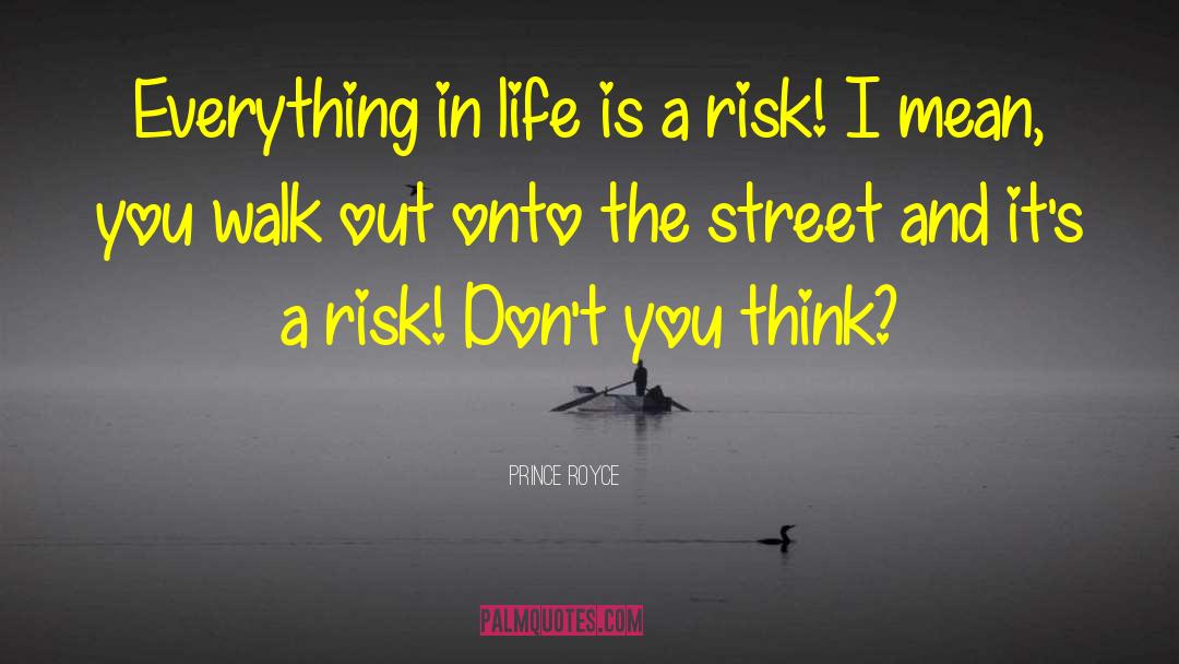 Luke Ov Herecka Dabing Street quotes by Prince Royce