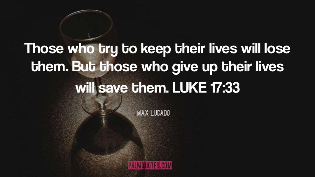 Luke Swanepoel quotes by Max Lucado