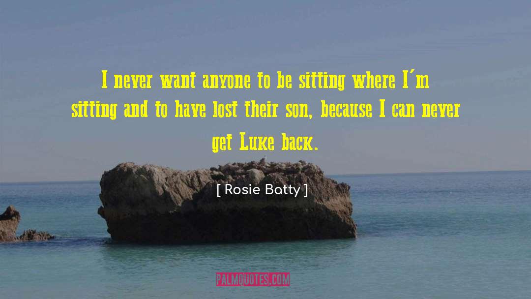 Luke Willis quotes by Rosie Batty