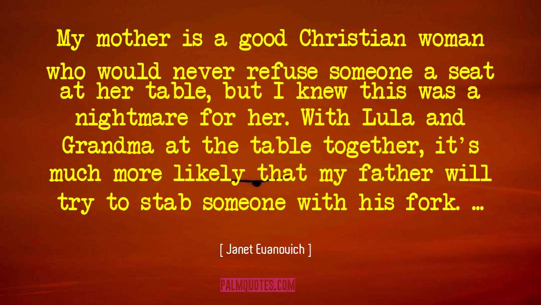 Lula quotes by Janet Evanovich