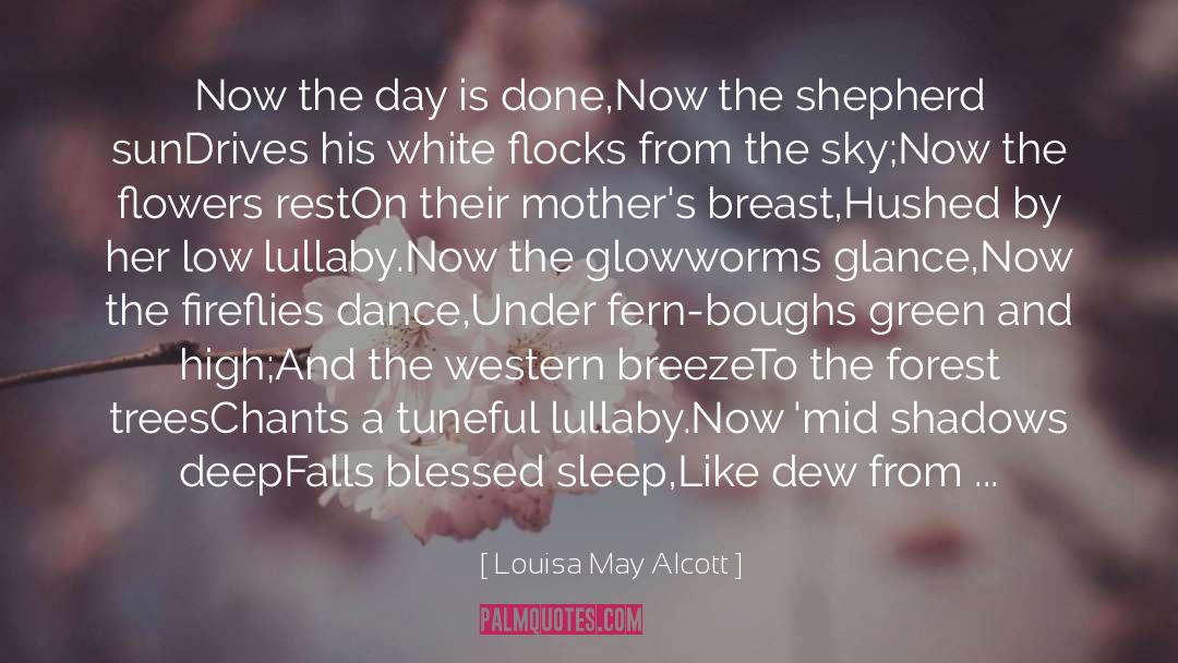 Lullaby quotes by Louisa May Alcott