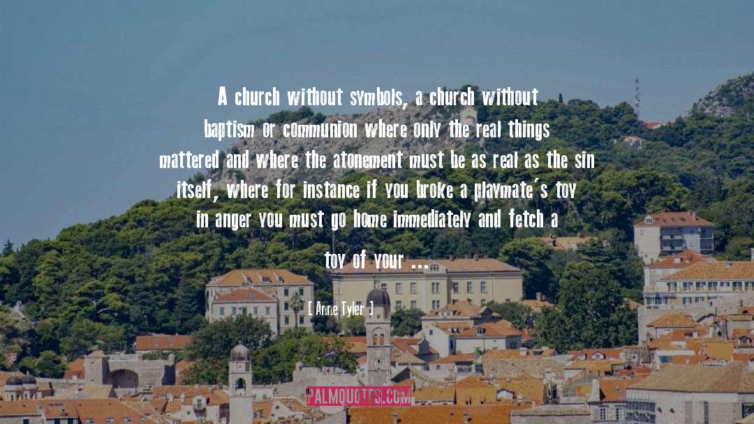 Luminate Church quotes by Anne Tyler