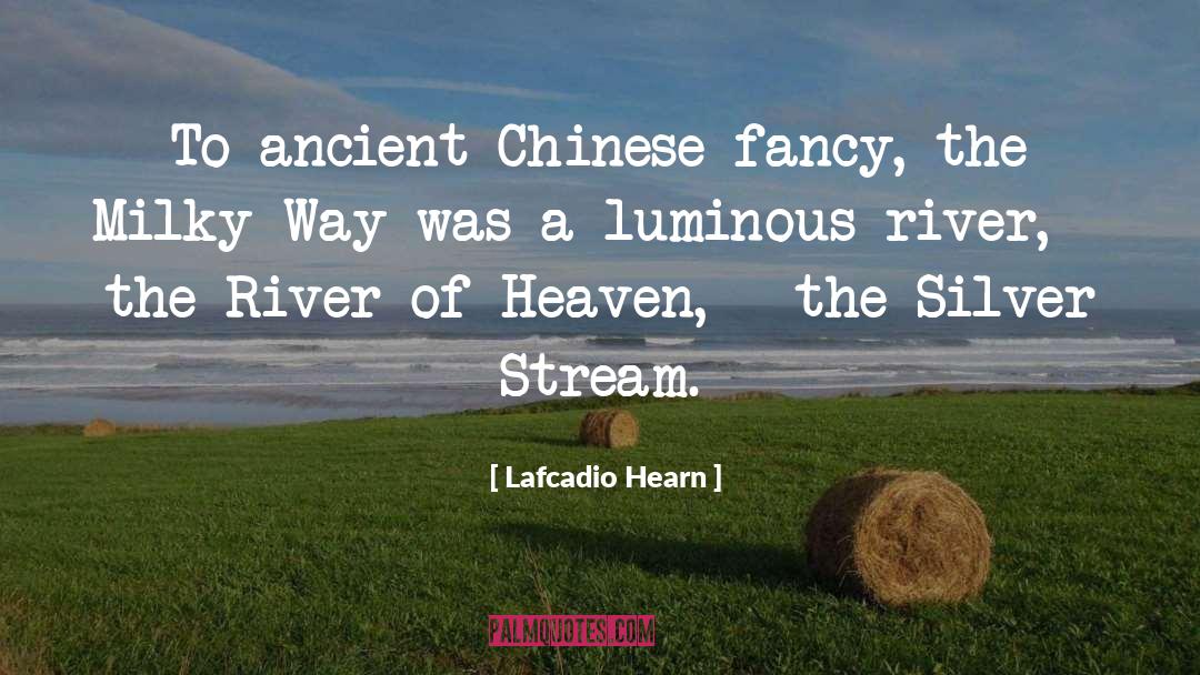 Luminous quotes by Lafcadio Hearn