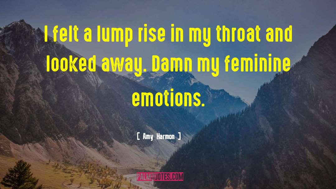 Lump quotes by Amy Harmon