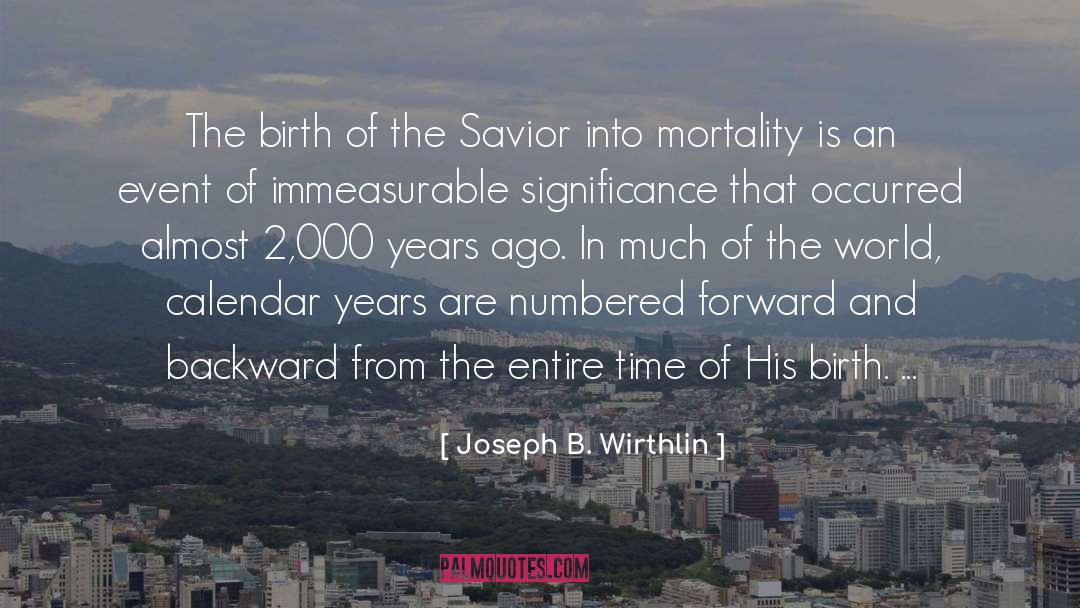 Lunar Calendar quotes by Joseph B. Wirthlin