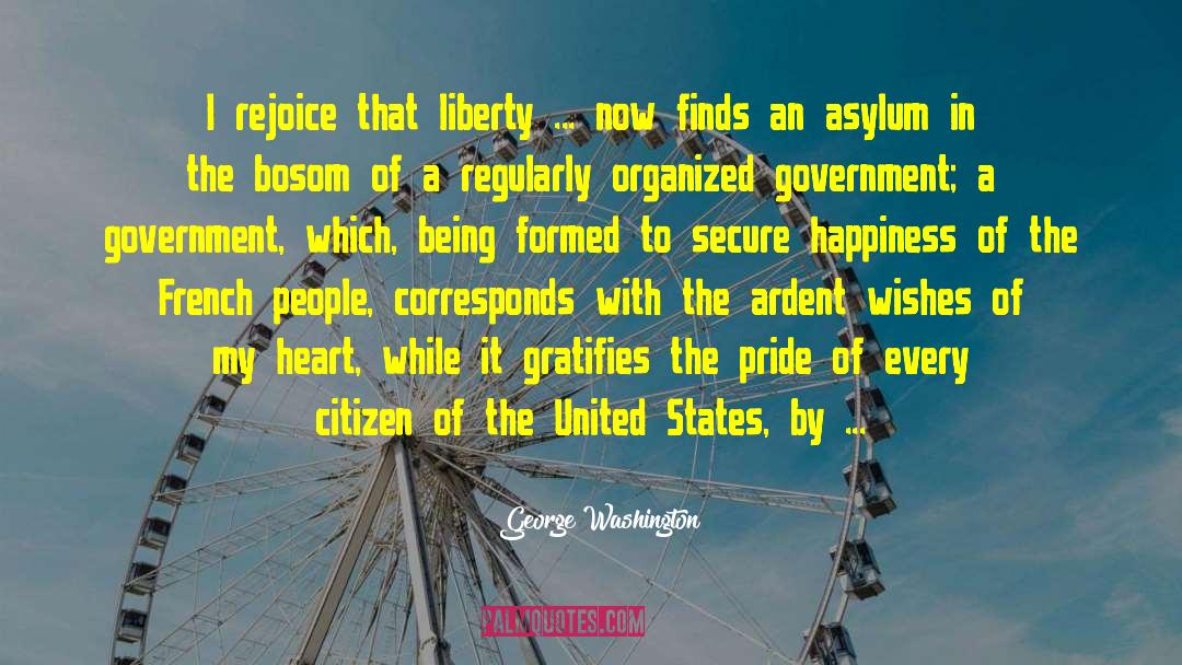 Lunatic Asylum quotes by George Washington
