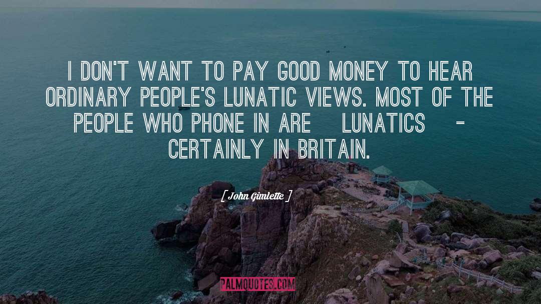 Lunatics quotes by John Gimlette