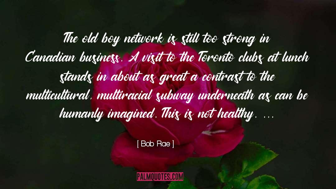 Lunch quotes by Bob Rae