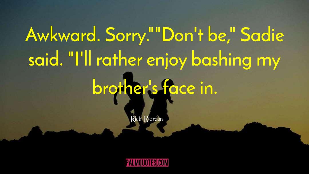 Lundblad Brothers quotes by Rick Riordan