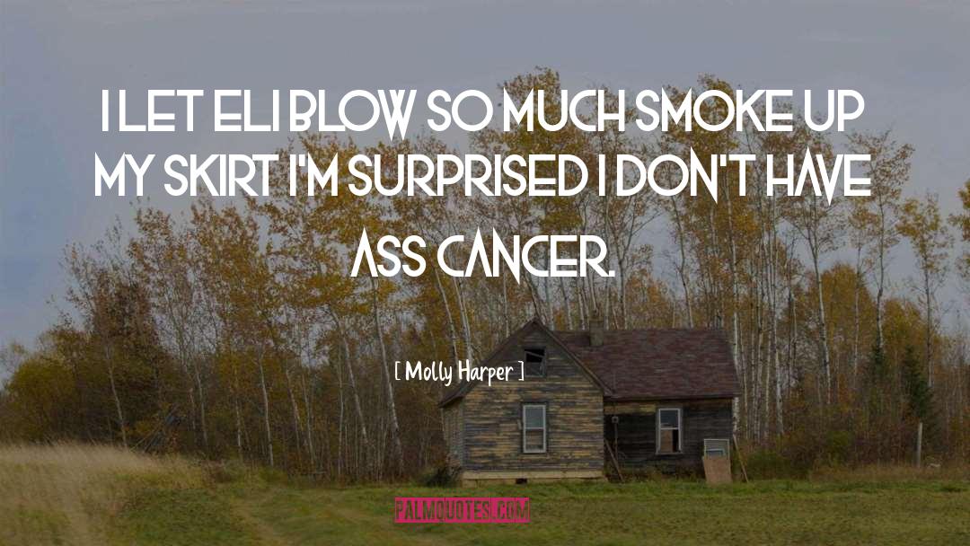 Lung Cancer quotes by Molly Harper