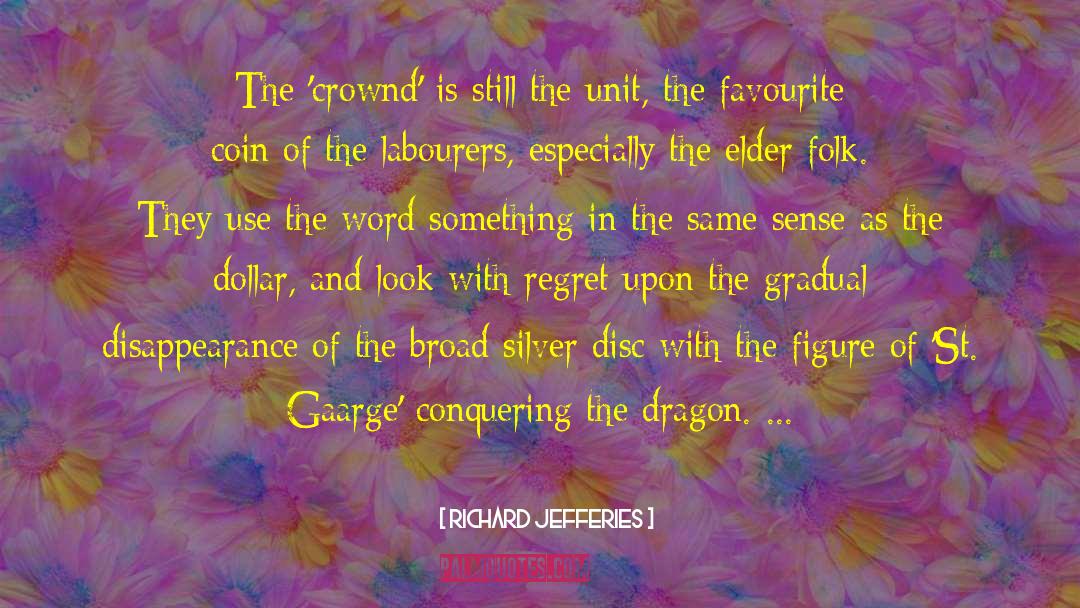 Lunis Dragon quotes by Richard Jefferies