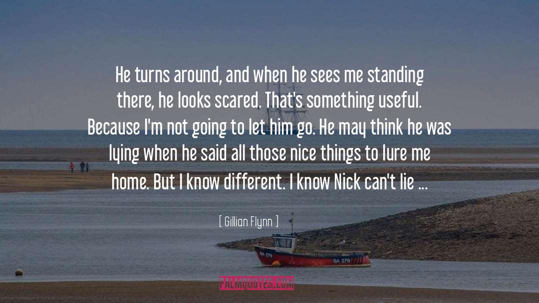 Lure quotes by Gillian Flynn