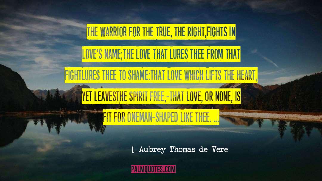 Lures quotes by Aubrey Thomas De Vere