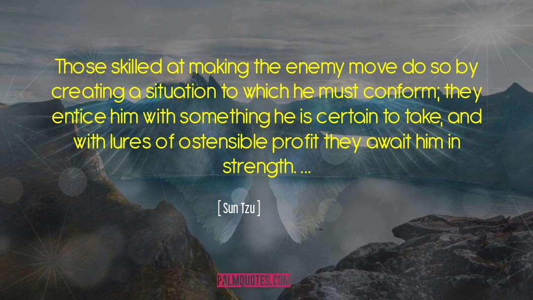 Lures quotes by Sun Tzu
