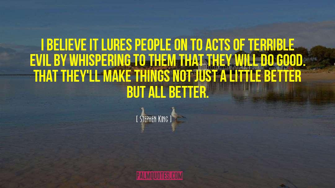 Lures quotes by Stephen King