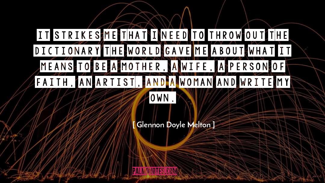 Lurked Dictionary quotes by Glennon Doyle Melton