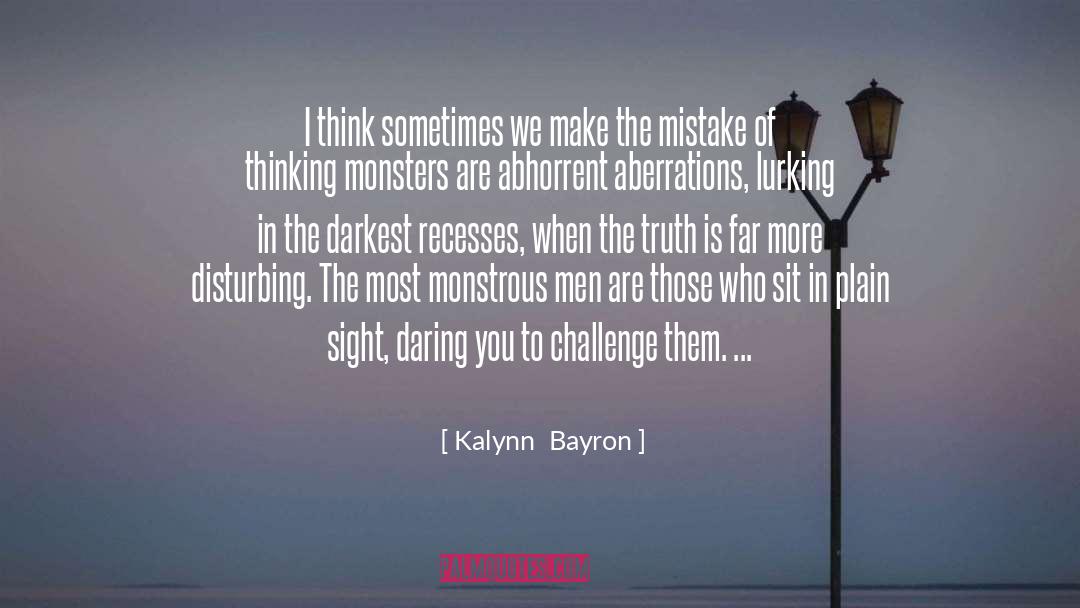 Lurking quotes by Kalynn  Bayron