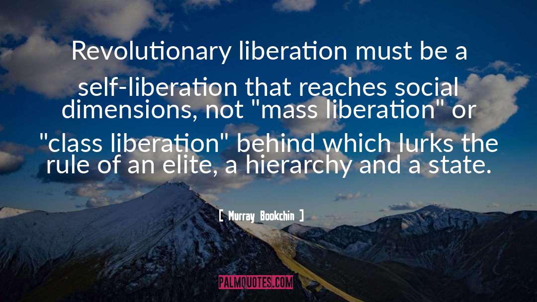 Lurks quotes by Murray Bookchin