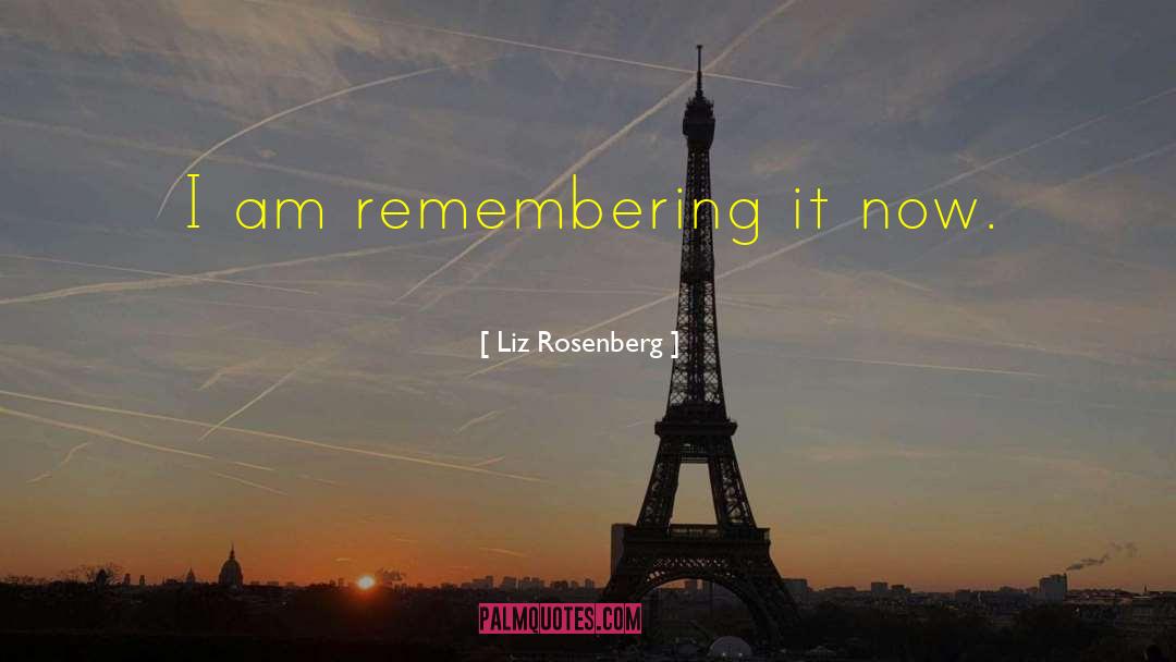 Luscious Liz quotes by Liz Rosenberg