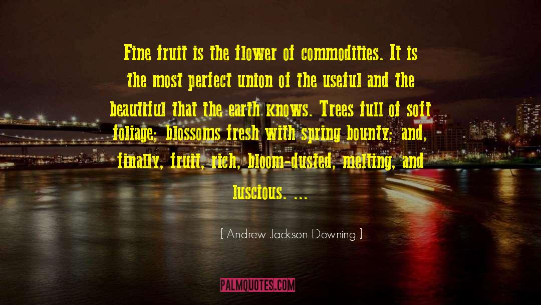 Luscious quotes by Andrew Jackson Downing